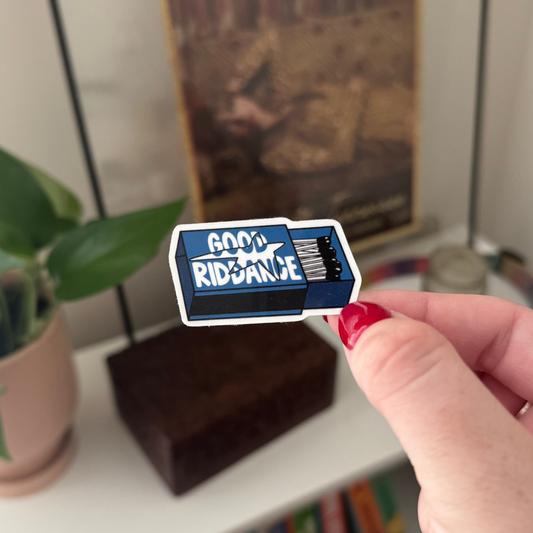 good riddance matchbox sticker