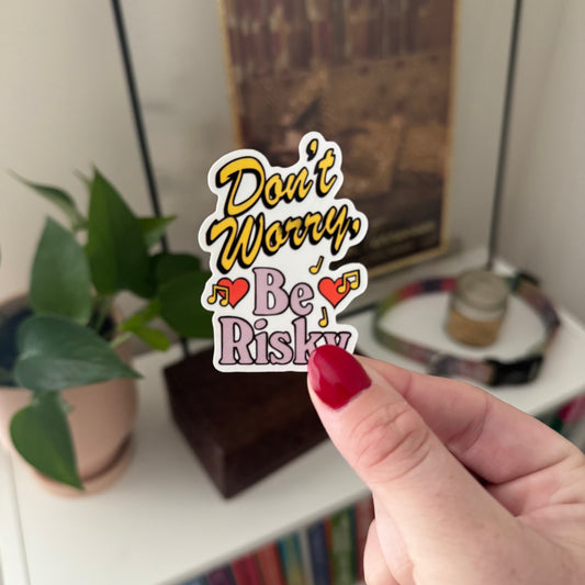 be risky sticker