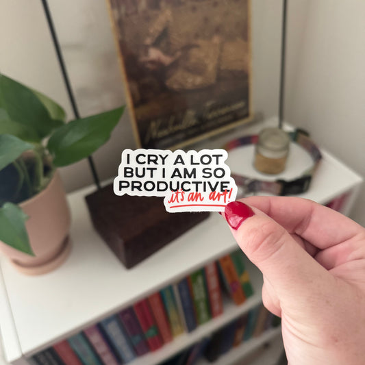 'cry a lot' sticker
